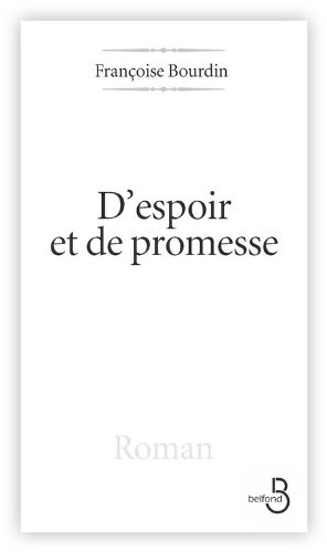 D'espoir et de promesse