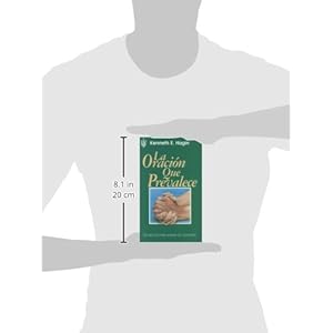 La Oracion Que Prevalece