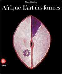 Afrique : l'art des formes