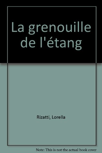 couverture de : La grenouille de l'&eacute;tang