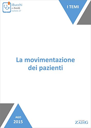 Movimentazione del paziente Movimentazione del paziente