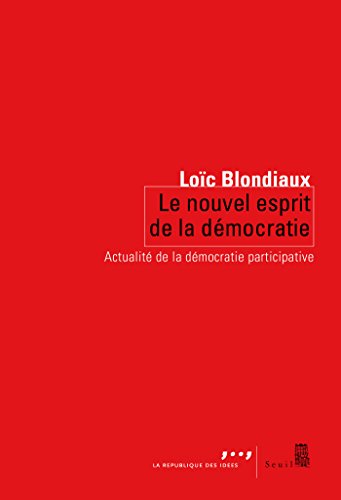 Download Le nouvel esprit de la démocratie - Actualité de la démocratie participative Download Le nouvel esprit de la démocratie - Actualité de la démocratie participative