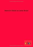 Image de Heinrich Kleist an seine Braut