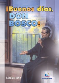 ¡Buenos días, Don Bosco!: 57