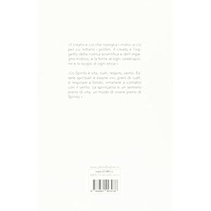 La spiritualità del creato. Manuale di mistica ribelle