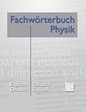 Image de Fachwörterbuch Physik: Englisch - Deutsch Deutsch - Englisch