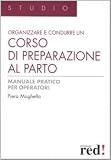 Image de Organizzare e condurre un corso di preparazione al part