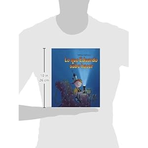 Lo Que Eduardo Sabe Hacer/ What Eddie Can Do