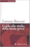 Image de Guida allo studio della storia greca