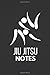 Produktbild Jiu Jitsu Notes: Small Lined Journal Notebook 6" x 9"