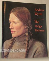 Andrew Wyeth: The Helga Pictures livre