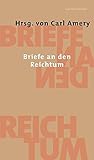 Briefe an den Reichtum by 