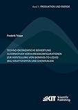 Image de Techno-oekonomische Bewertung alternativer Verfahrenskonfigurationen zur Herstellung von B