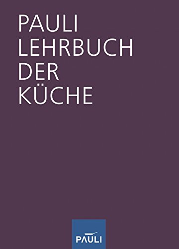 Download Lehrbuch der Küche, 14. Auflage 2016 Download Lehrbuch der Küche, 14. Auflage 2016