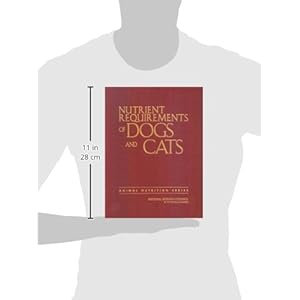 Nutrient Requirements of Dogs and Cats