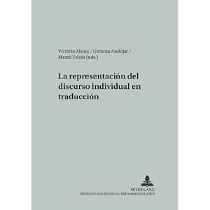 La representacion del discurso individual en traduccion