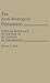 Produktbild The Anti-Monopoly Persuasion: Popular Resistance to the Rise of Big Business in the Midwest: Popular Resistance to Big Business in the Mid-west (Contributions in Economics & Economic History)