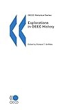 Image de Explorations in OEEC History (Oecd Historical Series)
