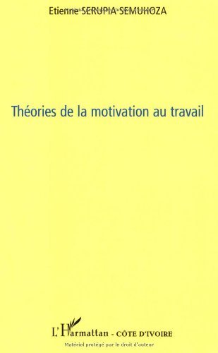 Download Théories de la motivation au travail Download Théories de la motivation au travail