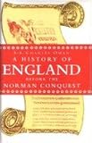 Front cover for the book A History of England Before the Norman Conquest by Charles Oman