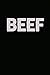 Produktbild Beef: My Favorite BBQ Blank Recipe Book to Write In Collect the Recipes You Love in Your Own Custom Cookbook