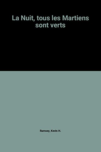 La Nuit, tous les Martiens sont verts