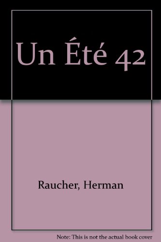 couverture de : Un &eacute;t&eacute; 42