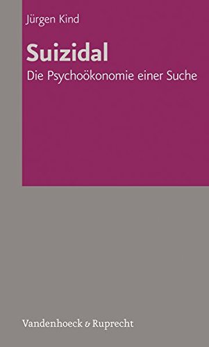Download Suizidal. Die Psychoökonomie einer Suche (Veroffentlichungen Des Inst.fur Europaische Geschichte Mainz) Download Suizidal. Die Psychoökonomie einer Suche (Veroffentlichungen Des Inst.fur Europaische Geschichte Mainz)