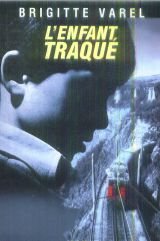 l'enfant traqué