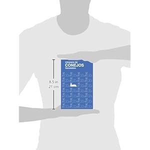 Crianza De Conejos Saludables: (Raising Healthy Rabbits, Spanish Translation)