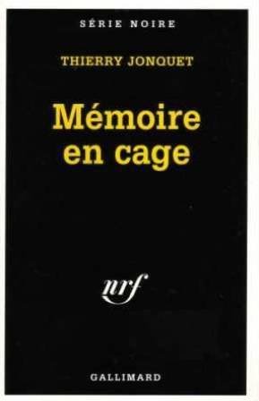 Mémoire en cage
