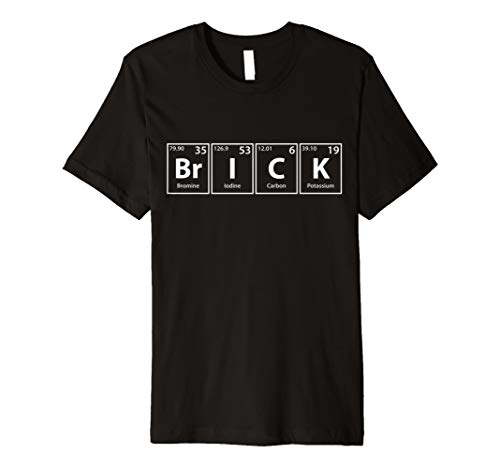 Brick Periodic Table Elements Spelling T-Shirt