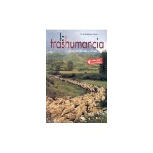 Trashumancia, La - Cultura, Cañadas Y Viajes -