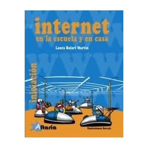 Internet: en la escuela y en casa