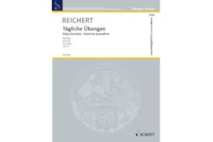 Firma MDS Schott music distribution TAEGLICHE UEBUNGEN - arrangiert für Querflöte [Noten/Sheetmusic] Komponist: REICHERT Mathieu Andre aus der Reihe: IL Flauto TRAVERSO
