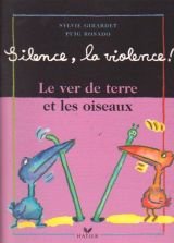 couverture de : Le ver de terre et les oiseaux