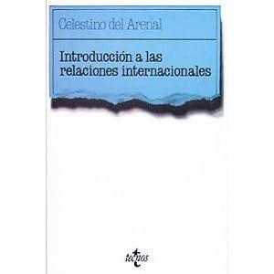 Introduccion a Las Relaciones Internacionales/ Introduction to International Relations