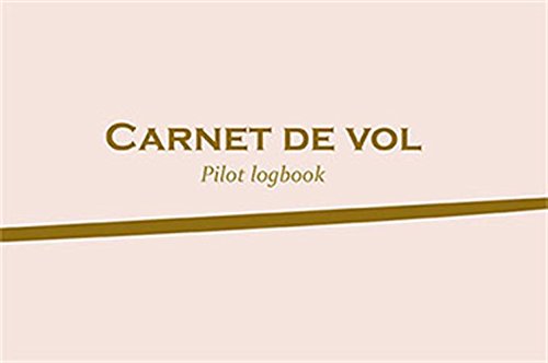 Télécharger Carnet de vol : Pilote logbook PDF