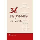 36 Strategeme für Juristen