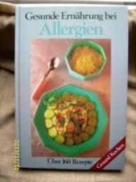 Preisvergleich Produktbild Gesunde Ernährung bei Allergien