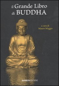 IL GRANDE LIBRO DI BUDDHA