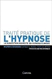 Traité pratique de l'hypnose