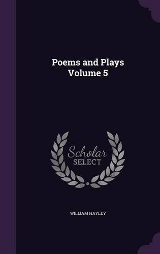 Preisvergleich Produktbild Poems and Plays Volume 5