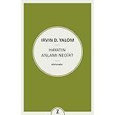 Hayatın Anlamı Nedir ?