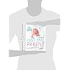 First-Time Parent: The honest guide to coping brilliantly and staying sane in your baby’s first year - Image 5