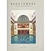 Produktbild Badetempel: Volksbäder aus Gründerzeit- und Jugendstil: Volksbaeder Aus Gruenderzeit Und Jugendstil