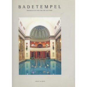 Preisvergleich Produktbild Badetempel: Volksbäder aus Gründerzeit- und Jugendstil: Volksbaeder Aus Gruenderzeit Und Jugendstil