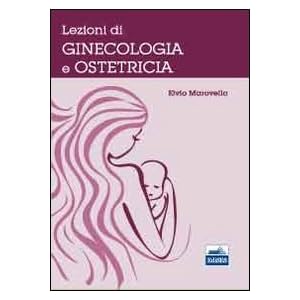 Lezioni di ginecologia e ostericia