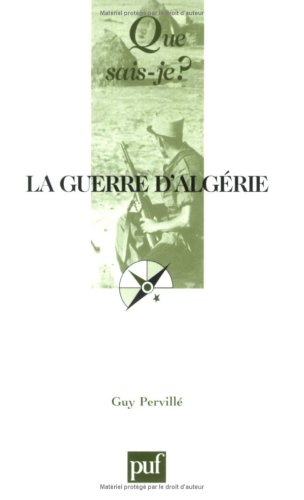 La  guerre d'Algérie (1954-1962)