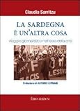 Image de La Sardegna è un'altra cosa. Viaggio giornalistic